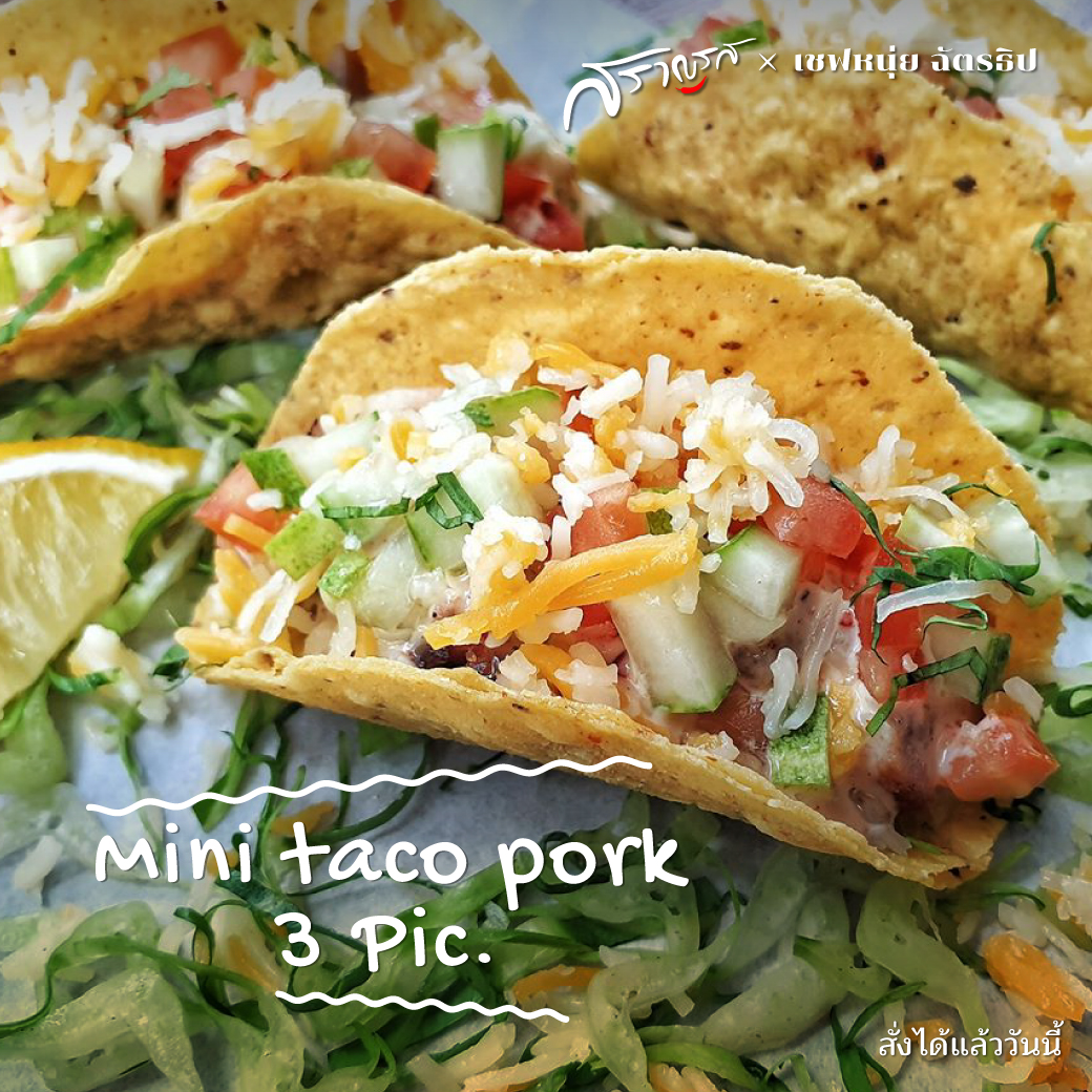 Mini taco pork x เชฟหนุ่ย